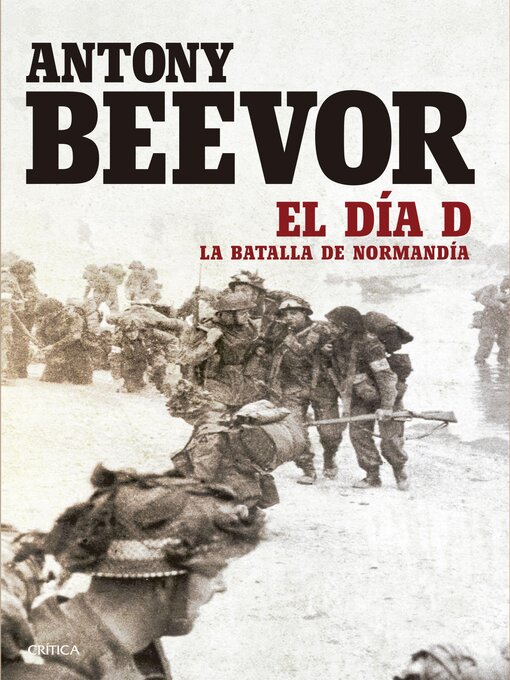 Title details for El Día D by Antony Beevor - Available